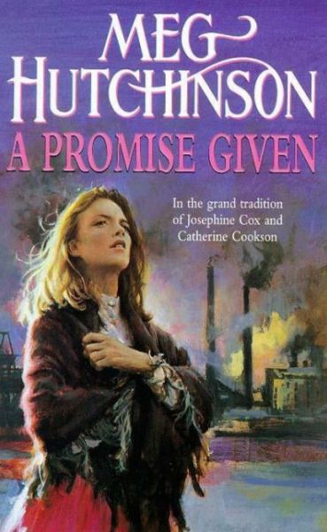 Cover for Meg Hutchinson · A Promise Given (Taschenbuch) (1999)