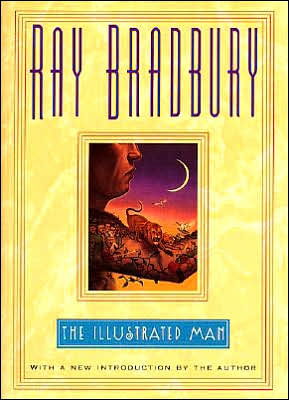 The Illustrated Man - Ray Bradbury - Książki - HarperCollins Publishers Inc - 9780380973842 - 1 czerwca 1997