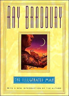 Cover for Ray Bradbury · The Illustrated Man (Pocketbok) [Reprint edition] (1997)