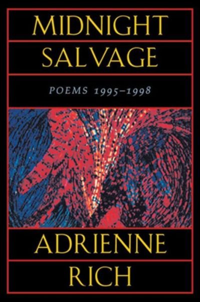 Cover for Adrienne Rich · Midnight Salvage: Poems 1995-1998 (Taschenbuch) [New edition] (2000)