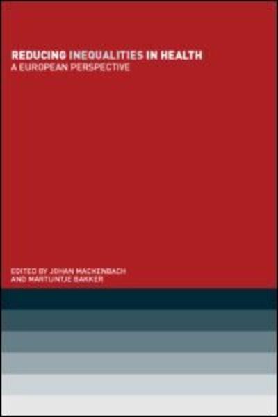 Cover for J Mackenbach · Reducing Inequalities in Health: A European Perspective (Paperback Book) (2002)