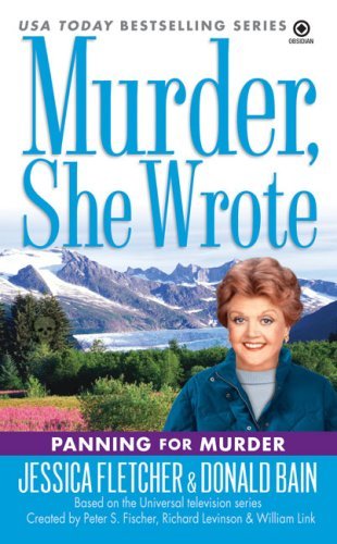 Cover for Donald Bain · Murder, She Wrote: Panning for Murder (Taschenbuch) [Reprint edition] (2008)