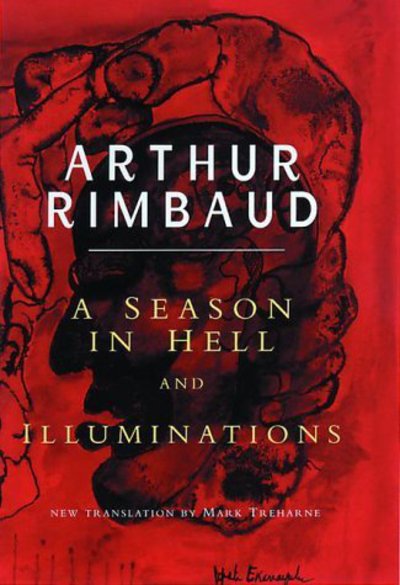 Cover for Arthur Rimbaud · A Season in Hell and The Illuminations (Book) (2000)