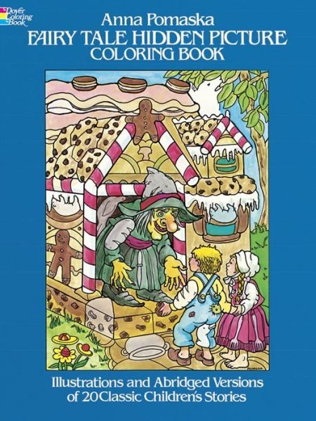 Fairy Tale Hidden Picture - Dover Children's Activity Books - Anna Pomaska - Merchandise - Dover Publications Inc. - 9780486242842 - 28. März 2003