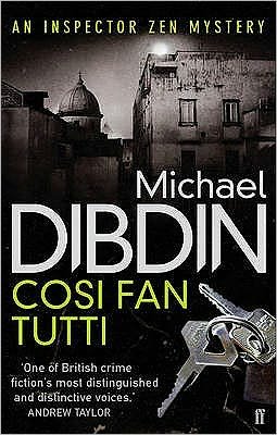 Cover for Michael Dibdin · Cosi Fan Tutti - Aurelio Zen (Paperback Book) [Main edition] (2011)