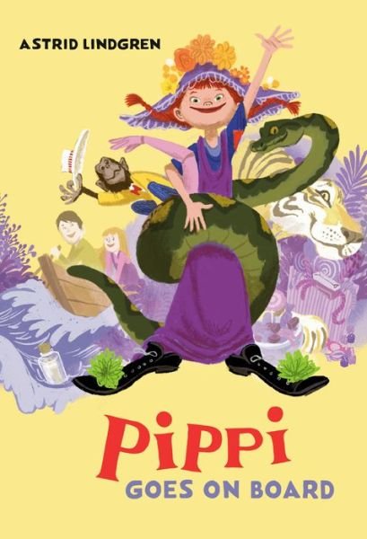 Cover for Astrid Lindgren · Pippi Goes on Board - Pippi Longstocking (Hardcover bog) (2020)