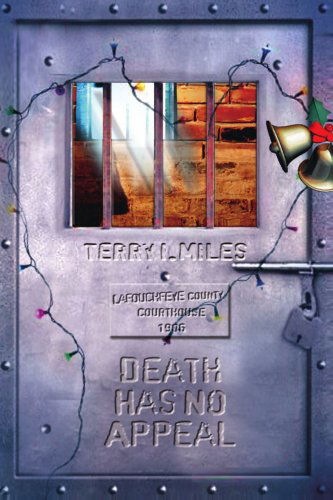 Cover for Terry Miles · Death Has No Appeal (Pocketbok) (2005)