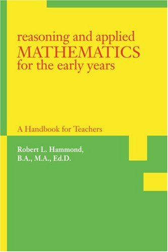 Cover for Robert Hammond · Reasoning and Applied Mathematics for the Early Years: a Handbook for Teachers (Paperback Book) (2006)