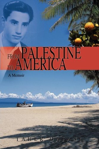 Cover for Taher Dajani · From Palestine to America: A Memoir (Hardcover Book) (2008)