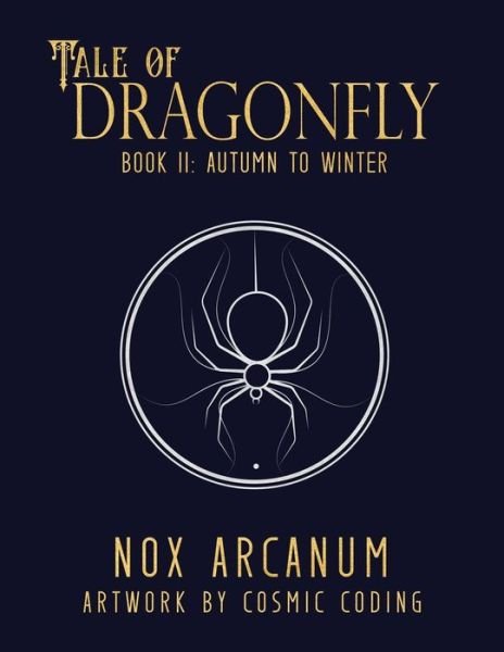 Cover for Nox Arcanum · Tale of Dragonfly (Paperback Book) (2022)