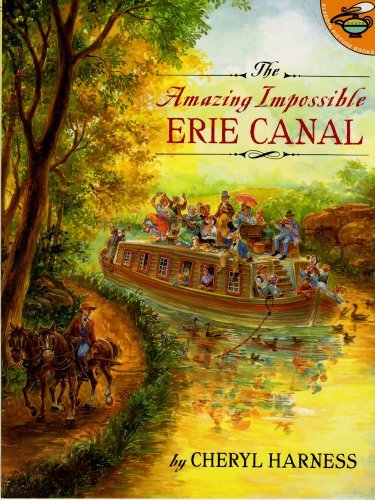 Cover for Cheryl Harness · Amazing Impossible Erie Canal (Aladdin Picture Books) (Paperback Book) [Reprint edition] (1999)