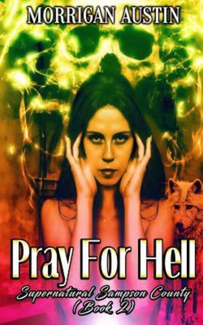 Cover for Kitty Honeycutt · Pray For Hell (Paperback Book) (2018)