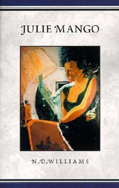 Cover for N. D. Williams · Julie Mango (Gebundenes Buch) (2000)