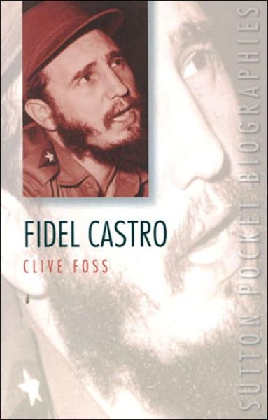 Cover for Clive Foss · Fidel Castro (Paperback Book) (2000)