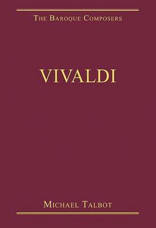 Cover for Michael Talbot · Vivaldi - The Baroque Composers (Hardcover Book) [New edition] (2010)