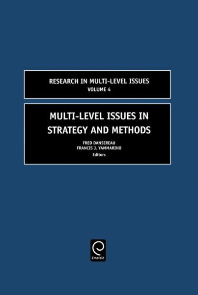 Cover for Multi-Level Issues in Strategy and Methods - Research in Multi Level Issues (Hardcover Book) (2005)