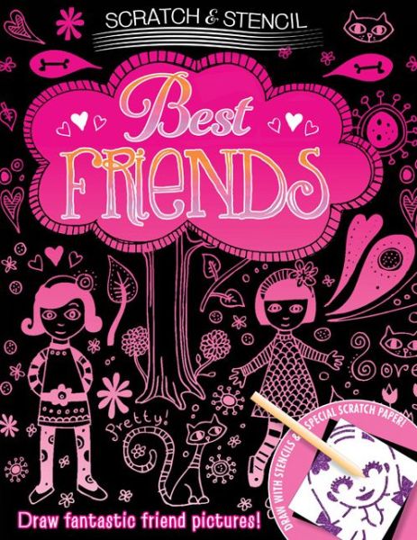 Cover for Running Press · Scratch &amp; Stencil: Best Friends (Paperback Book) (2013)