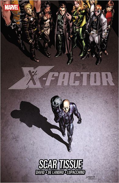 Cover for Peter David · X-factor Vol. 12: Scar Tissue (Paperback Bog) (2012)