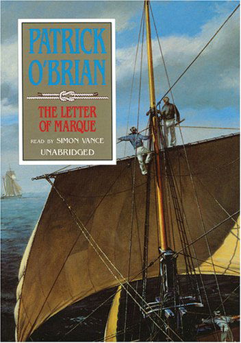 Cover for Patrick O'brian · The Letter of Marque (Aubrey-maturin) (Audiobook (CD)) [Unabridged edition] (2006)