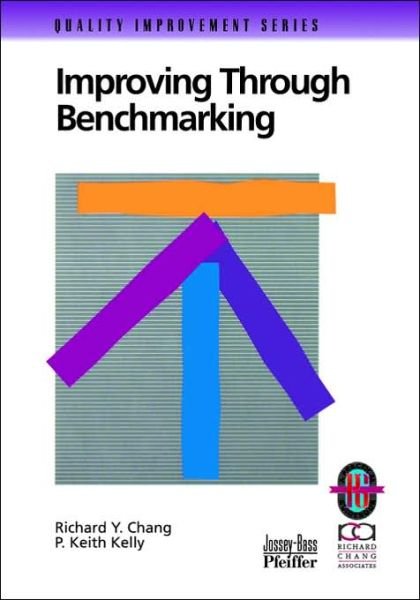 Cover for Richard Y. Chang · Improving Through Benchmarking (Paperback Book) (1999)