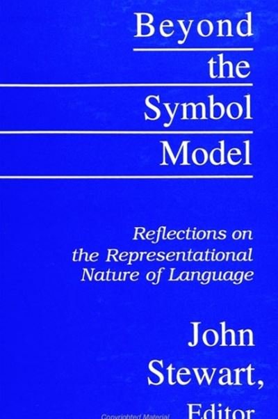 Beyond the Symbol Model - John Stewart - Bøger - State University of New York Press - 9780791430842 - 17. oktober 1996