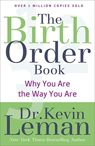 Cover for Dr. Kevin Leman · The Birth Order Book – Why You Are the Way You Are (Pocketbok) [Repackaged edition] (2015)
