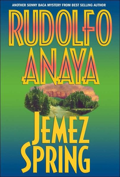 Cover for Rudolfo Anaya · Jemez Spring (Hardcover Book) (2005)