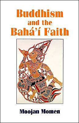 Cover for Moojan Momen · Buddhism and the Baha'i Faith (Paperback Book) (1995)
