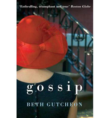 Cover for Beth Gutcheon · Gossip (Taschenbuch) [Main edition] (2014)