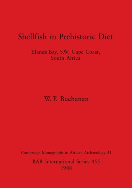 Cover for W. F. Buchanan · Shellfish in prehistoric diet (N/A) (1988)