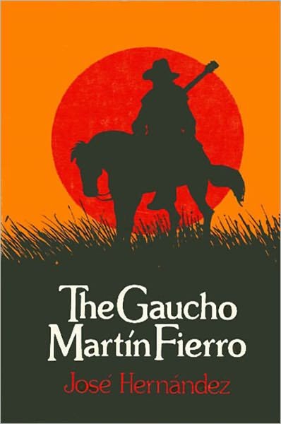 Cover for Jose Hernandez · The Gaucho Martin Fierro (Pocketbok) [1st edition] (1974)