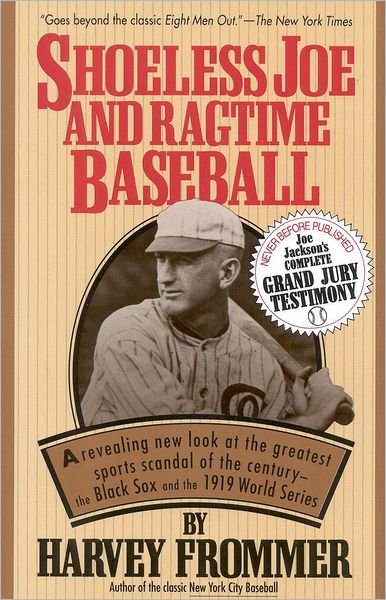 Cover for Harvey Frommer · Shoeless Joe and Ragtime Baseball (Hardcover bog) (1992)