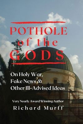 Cover for Richard Murff · Pothole of the Gods (Hardcover Book) (2021)