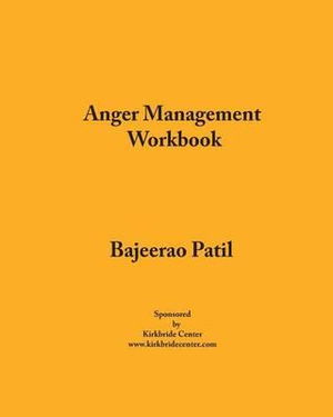 Cover for Mr Bajeerao Patil · Anger Management Workbook (Paperback Book) (2014)