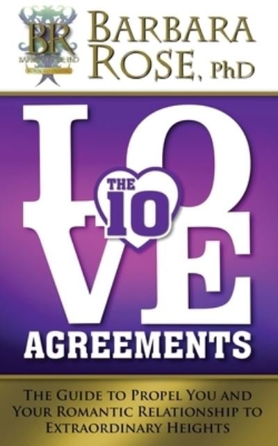 Cover for Barbara Rose · The Ten Love Agreements (Paperback Book) (2021)