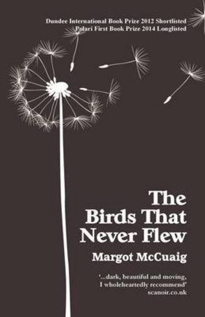 Cover for Margot McCuaig · The Birds That Never Flew (Taschenbuch) [2 Revised edition] (2015)