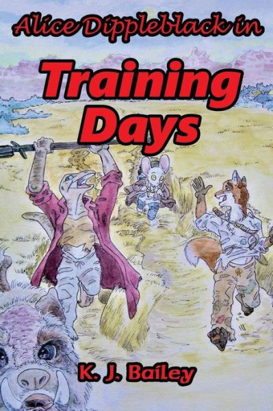 Cover for Kenichiro Justin Bailey · Alice Dippleblack in Training Days (Paperback Book) (2018)