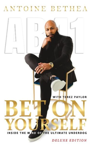 Cover for Antoine Bethea · Bet On Yourself (Hardcover Book) (2021)