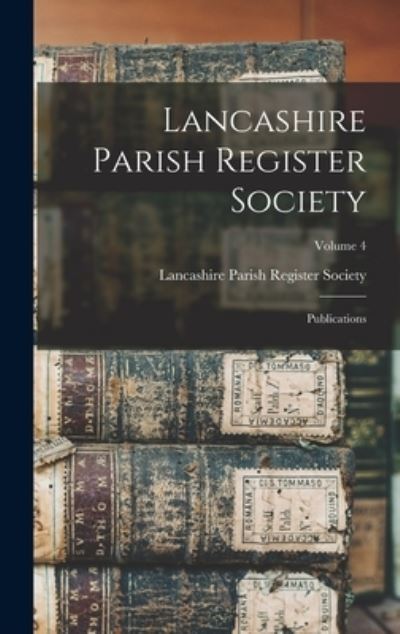 Cover for Lancashire Parish Register Society (Book) (2022)