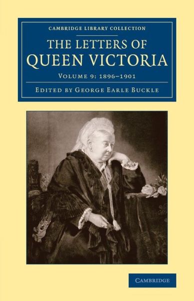 Cover for Queen Victoria · The Letters of Queen Victoria - Cambridge Library Collection - British and Irish History, 19th Century (Paperback Book) (2014)