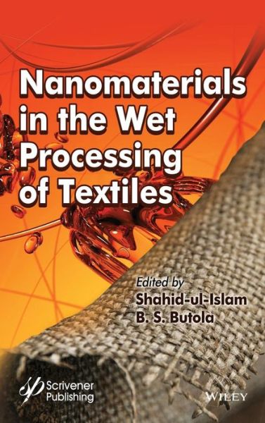 Cover for S Ul-Islam · Nanomaterials in the Wet Processing of Textiles (Hardcover Book) (2018)