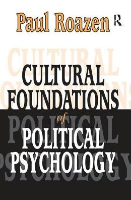 Cover for Paul Roazen · Cultural Foundations of Political Psychology (Paperback Book) (2017)