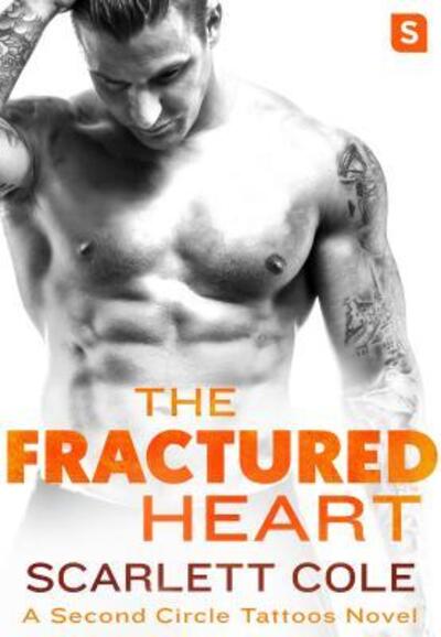 The Fractured Heart - Scarlett Cole - Książki - Swerve - 9781250154842 - 6 czerwca 2017