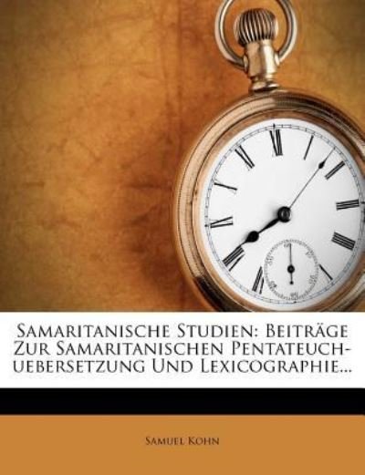 Cover for Kohn · Samaritanische Studien: Beiträge z (Buch) (2012)