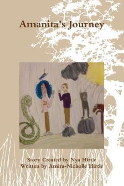Cover for Nya Hirtle · Amanita's Journey (Taschenbuch) (2017)