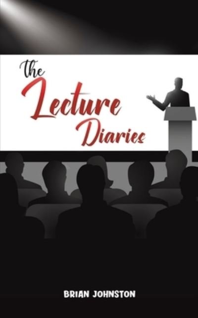 Cover for Brian Johnston · The Lecture Diaries (Paperback Bog) (2022)
