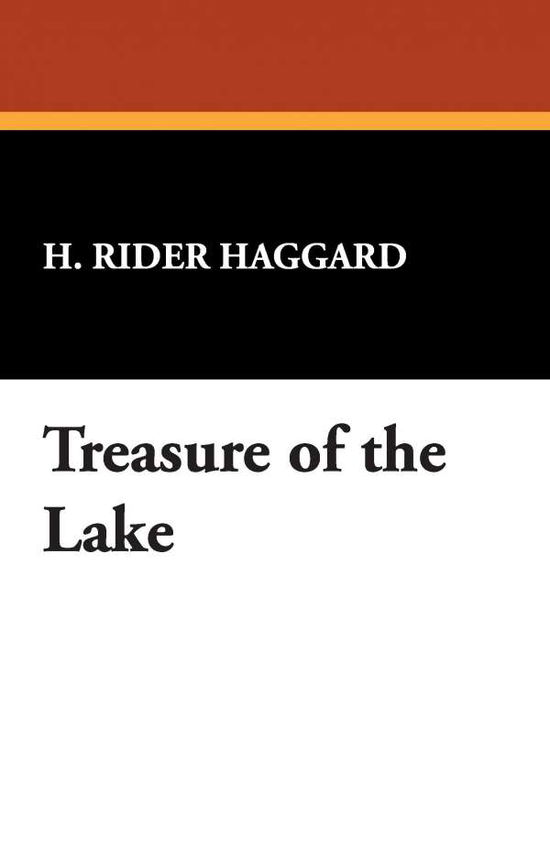 Cover for H. Rider Haggard · Treasure of the Lake (Pocketbok) (2024)