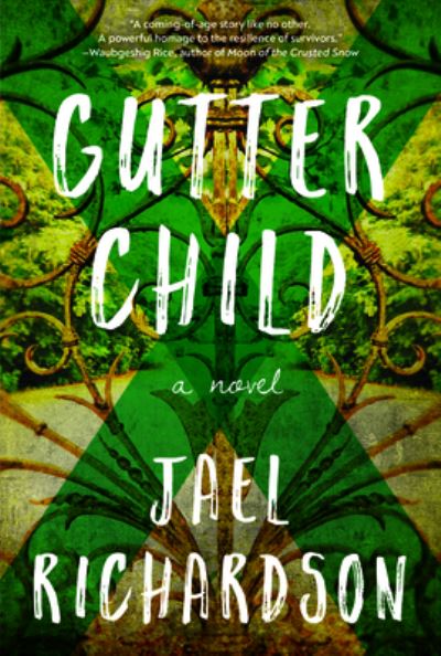 Cover for Jael Richardson · Gutter Child (N/A) (2023)