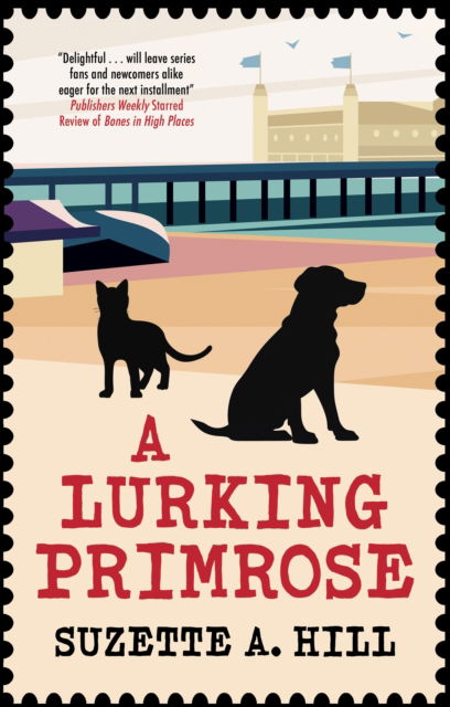 Cover for Suzette A. Hill · A Lurking Primrose - A Francis Oughterard mystery (Hardcover Book) [Main edition] (2024)