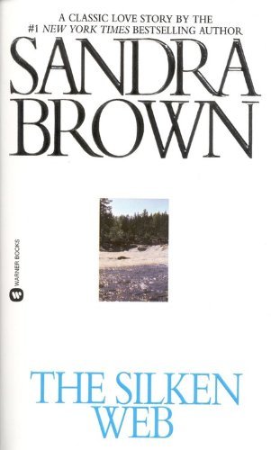 Cover for Sandra Brown · The Silken Web (Paperback Book) [Lrg edition] (2012)